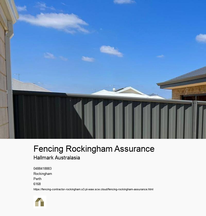Fencing Rockingham Assurance