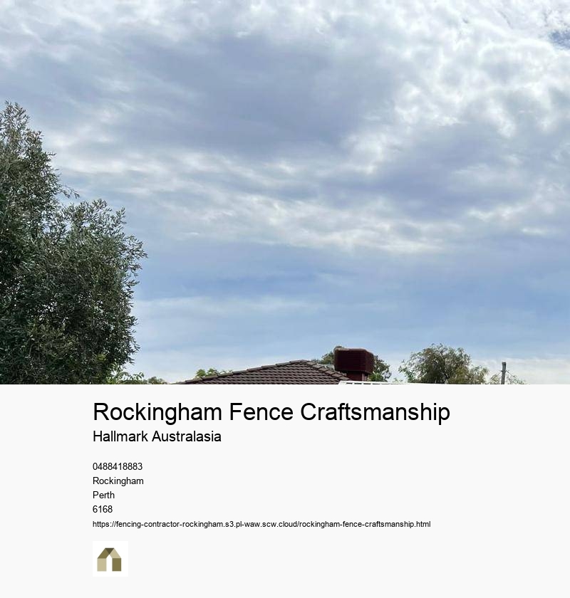 Rockingham Fence Craftsmanship